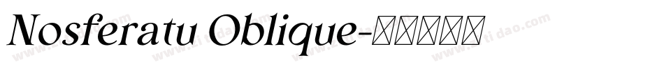 Nosferatu Oblique字体转换